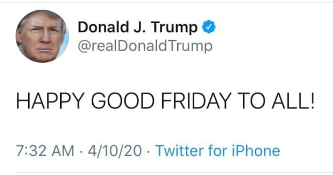 Transcript of President Trump’s Good Friday Corona-Rally. April 10, 2020.