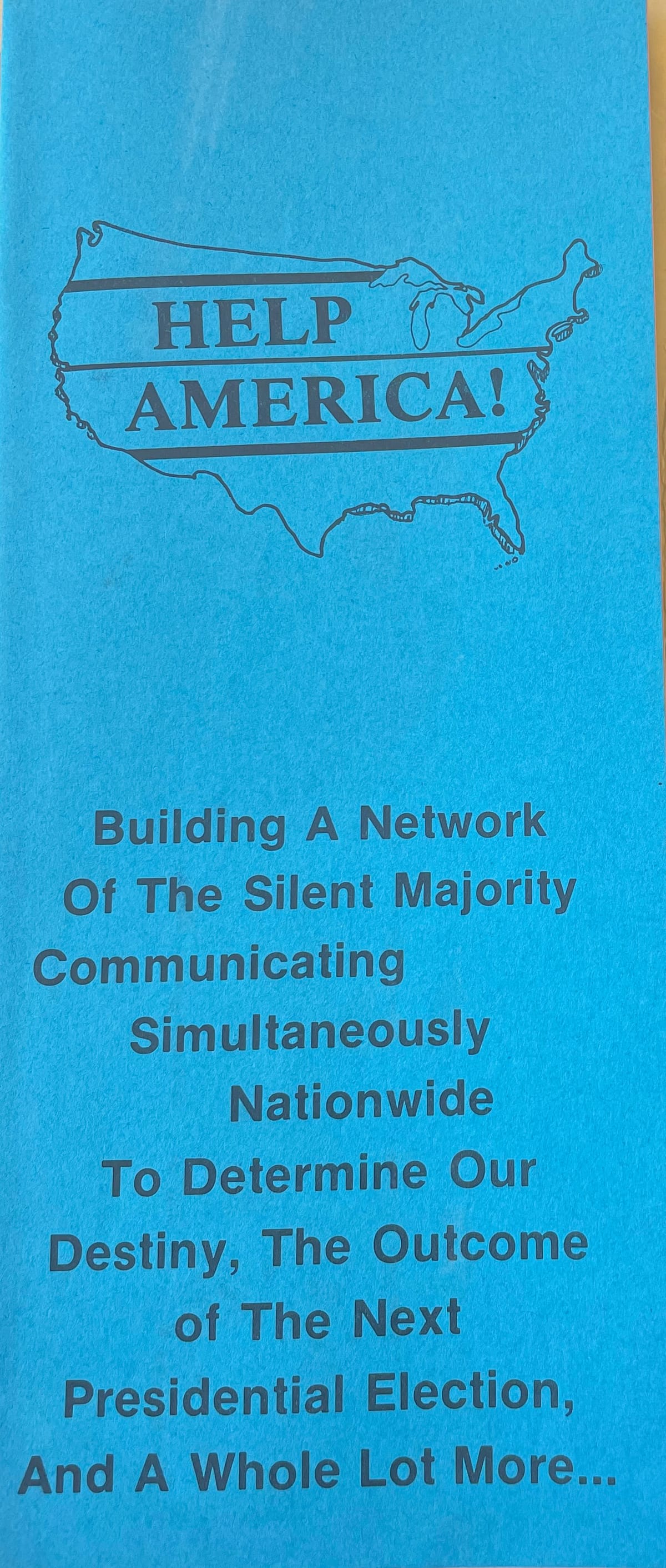Walter Huss's 1987 plan for the "silent majority" to "save America" from impending ruin.